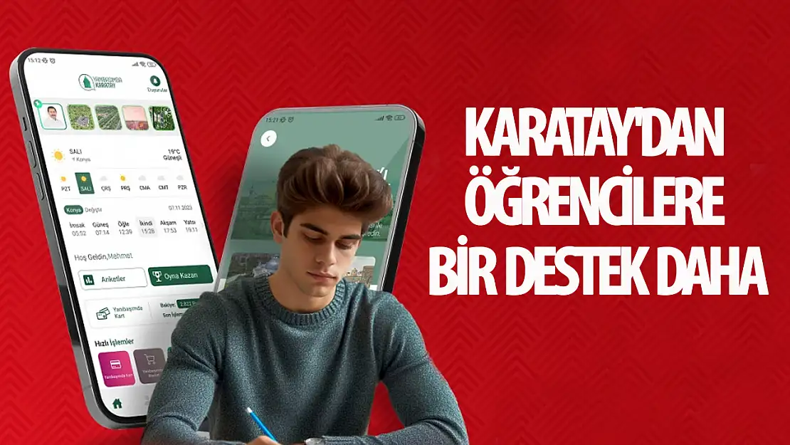 Karatay'dan öğrencilere bir destek daha