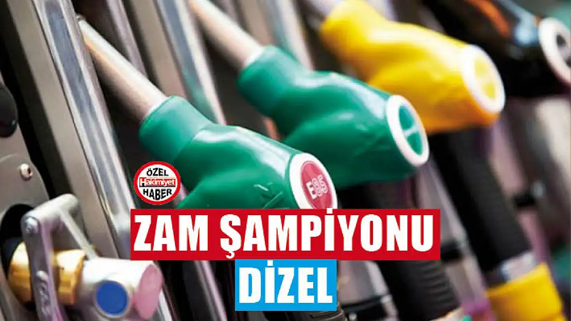 Zam şampiyonu dizel!