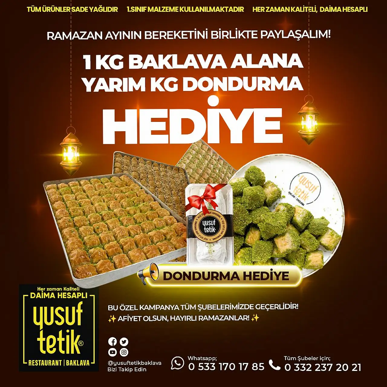 Yusuf Tetik'ten Ramazan ve Bayrama özel tatlı kampanyası!