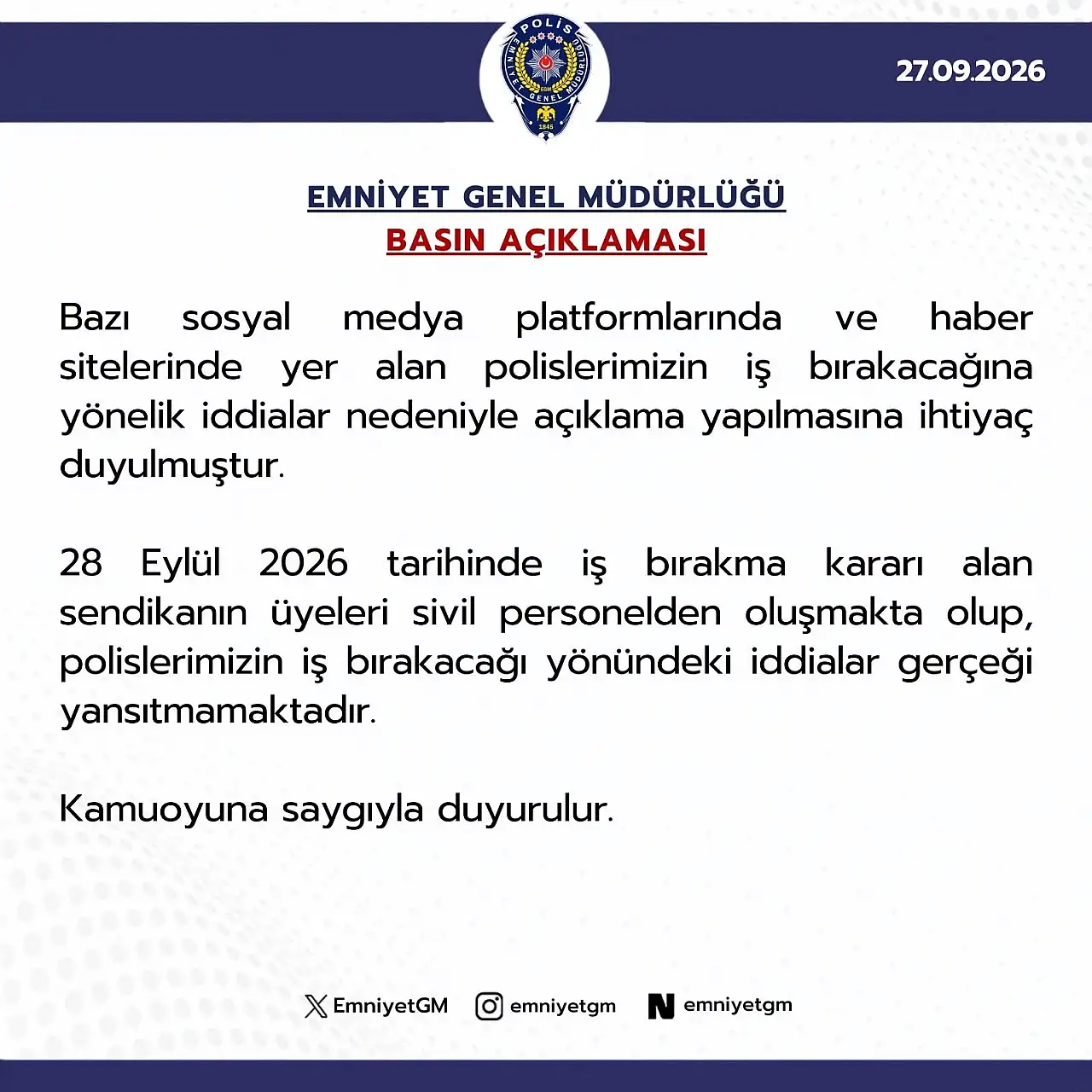 Emniyet Genel Müdürlüğü, 'Polisler iş bırakacak' iddialarını yalanladı!