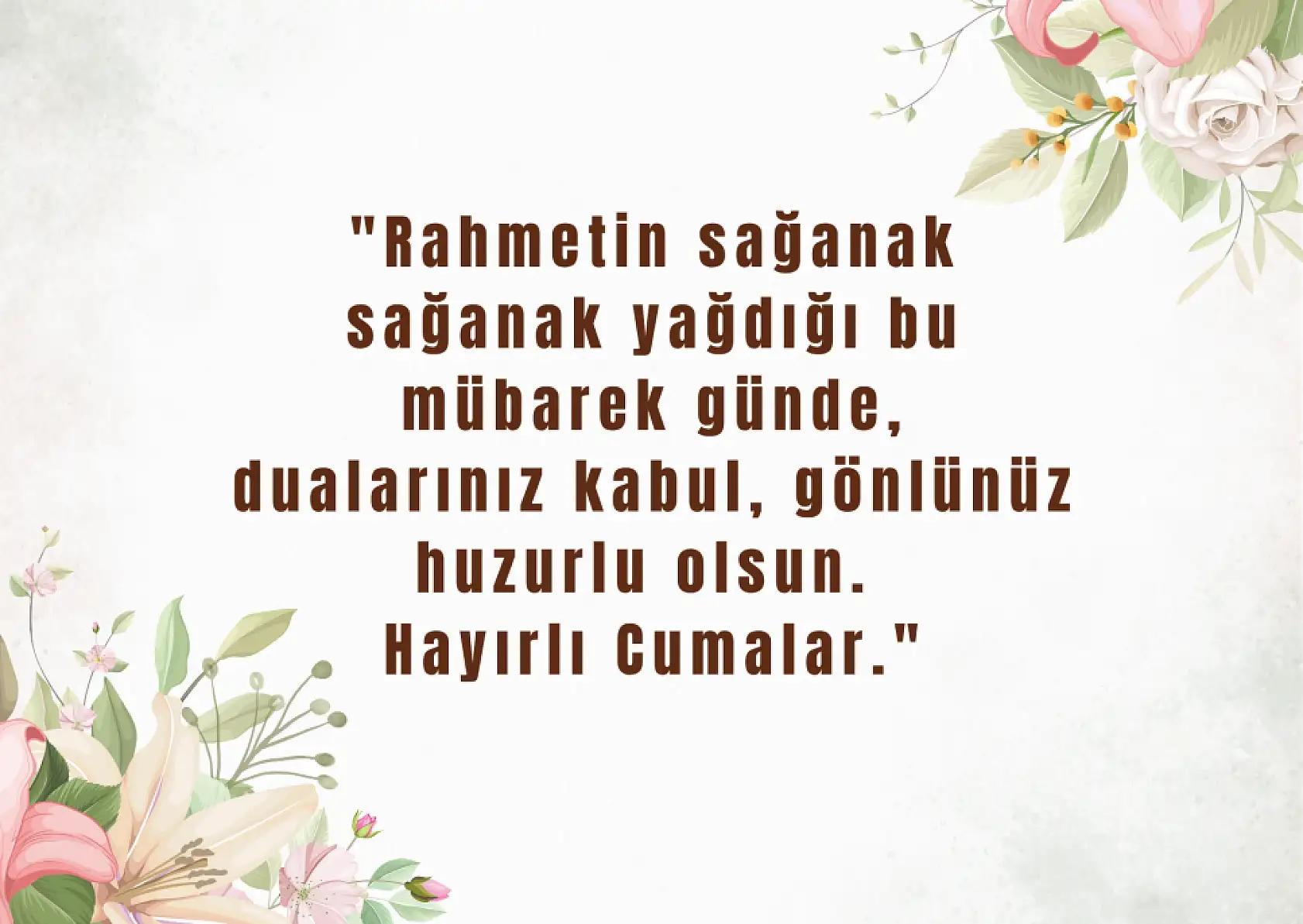 Resimli Cuma mesajları 2025: En güzel, farklı Cuma mesajları