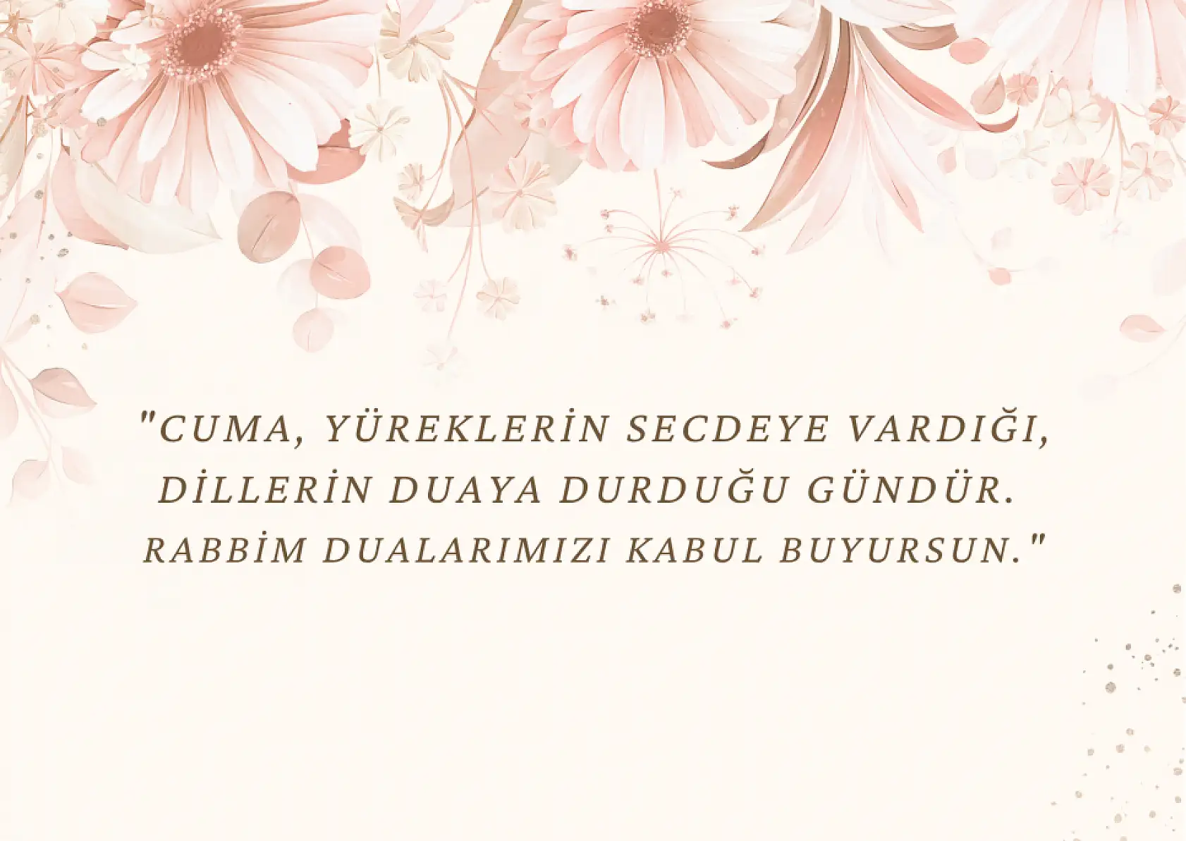 Resimli Cuma mesajları 2025: En güzel, farklı Cuma mesajları