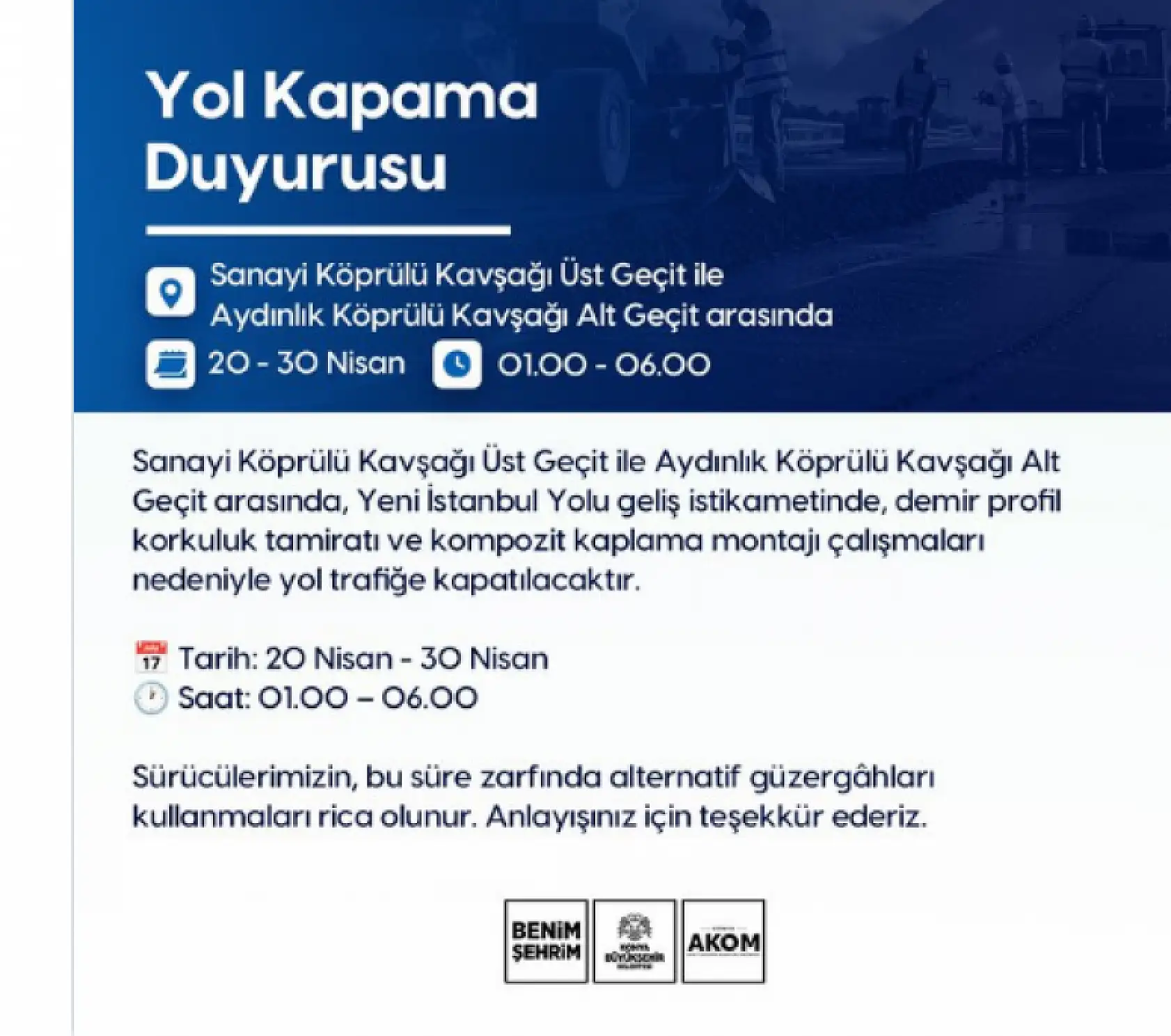 Konya'da kritik noktalarda 10 gün boyunca yollar trafiğe kapatılacak!