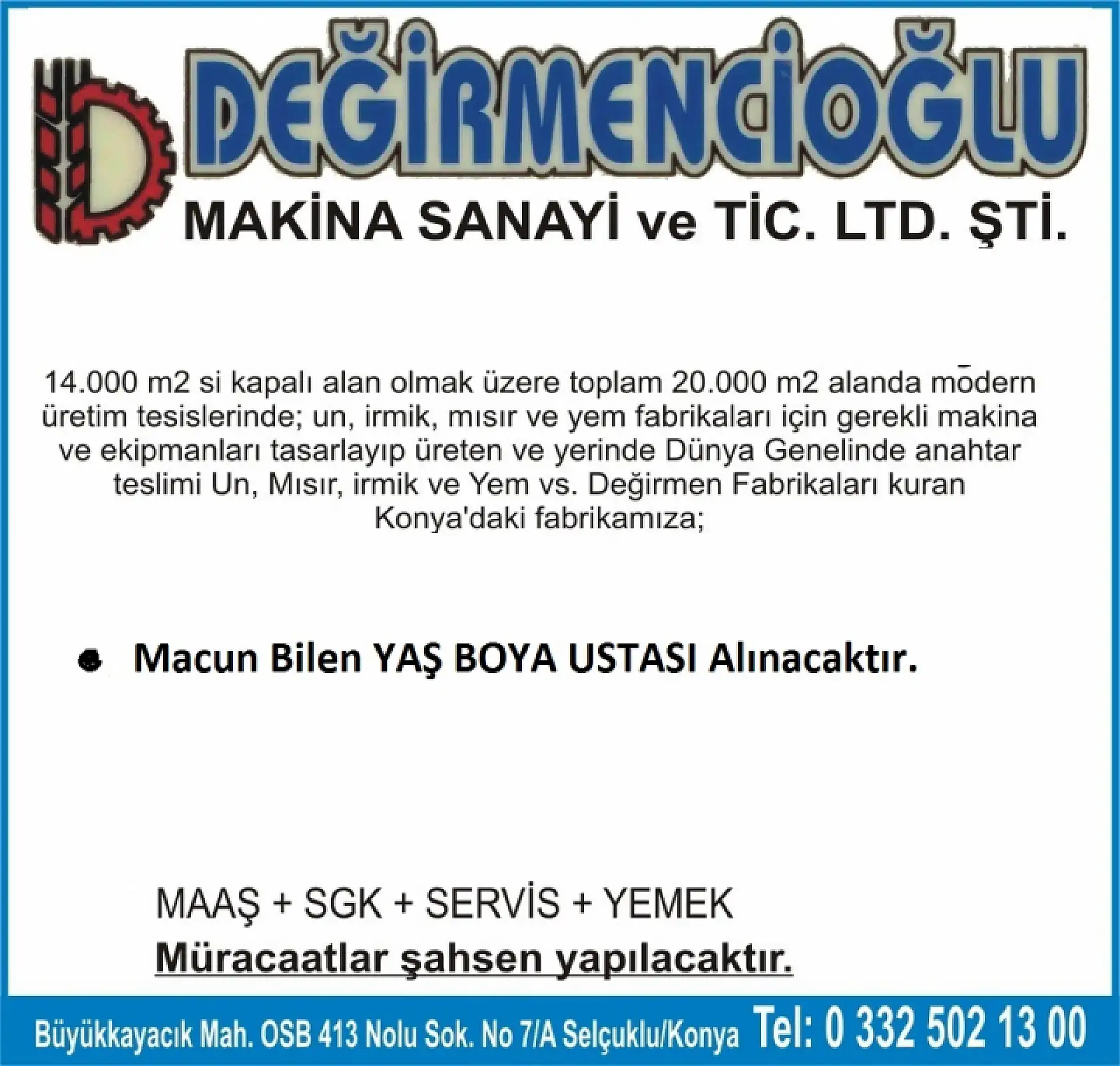 Değirmencioğlu Makine personel Alımı Yapacaktır.