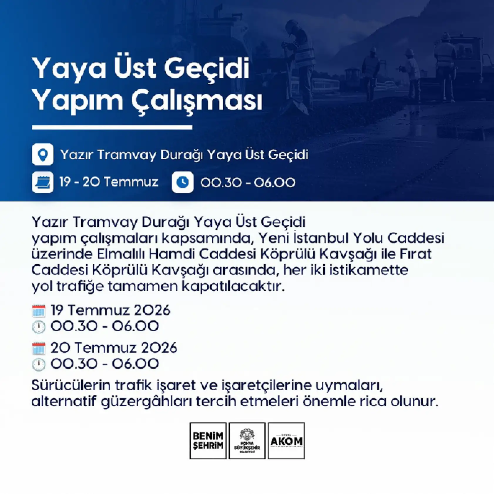 Konya'da o güzergahları kullananlar dikkat! Trafik akışı değişiyor