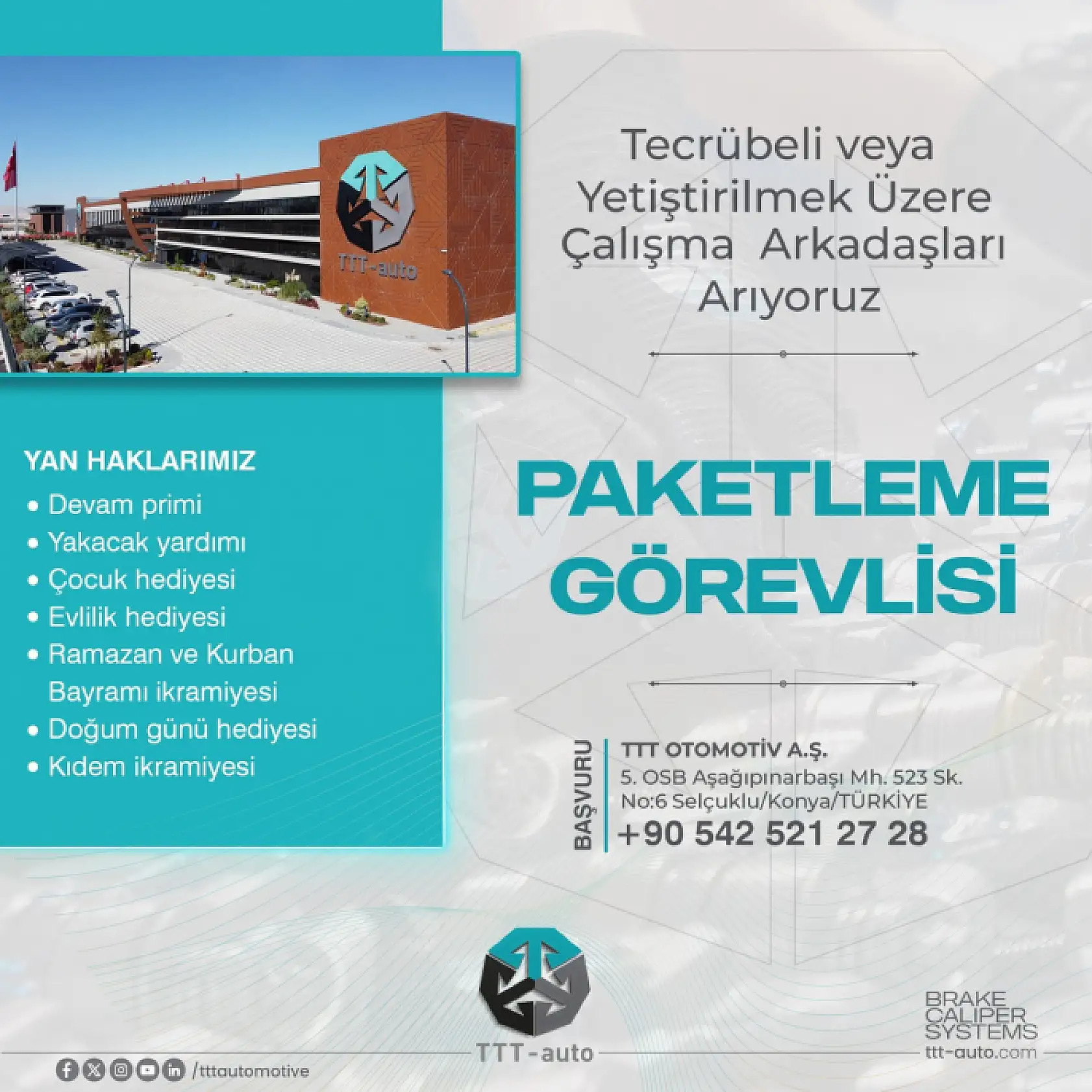 TTT OTOMOTİV A.Ş                                          ÇALIŞMA ARKADAŞLARI ARIYOR.