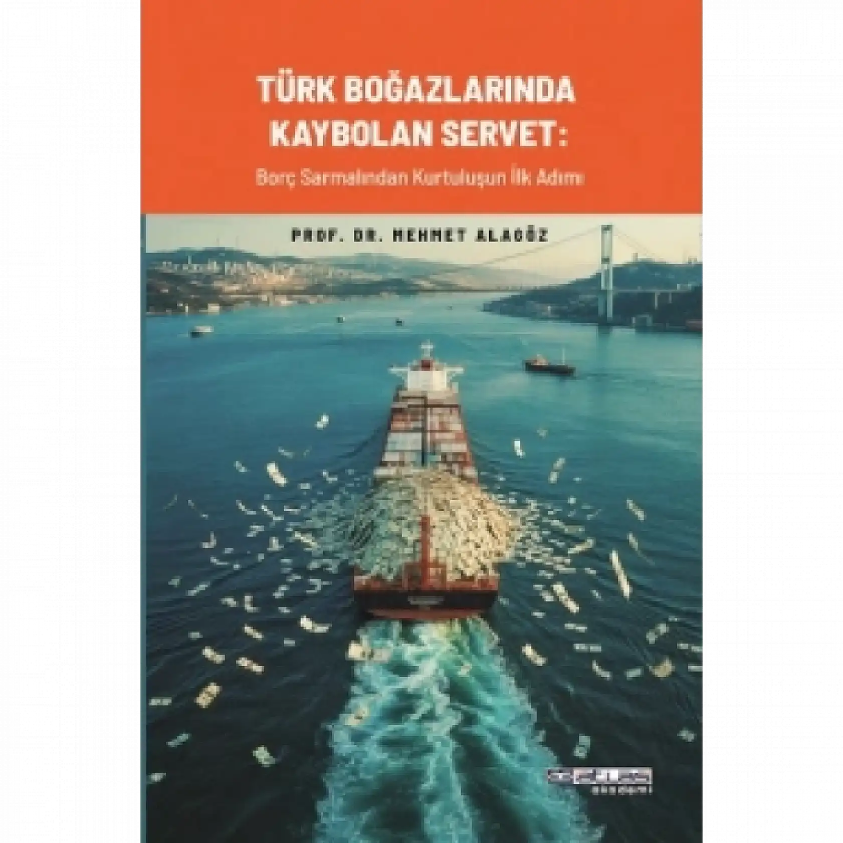 Türk boğazlarından geçen servet göz göre göre kaybolmuş... İşte şoke eden rapor! Bu kitap her şeyi açıklıyor!