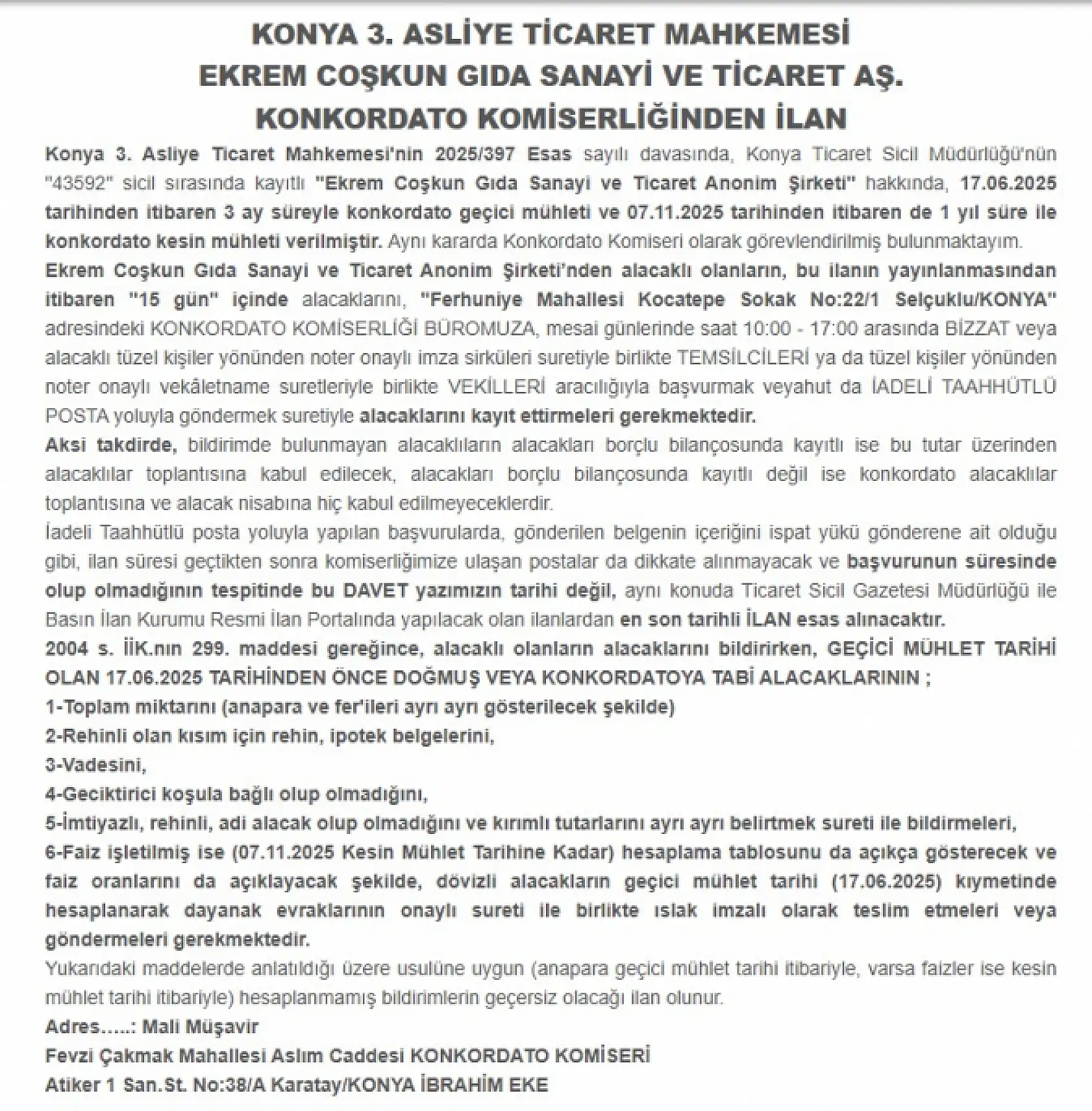 Konya merkezli 250 şubeli dev firma iflasın eşiğinde: 15 gün süre verildi!