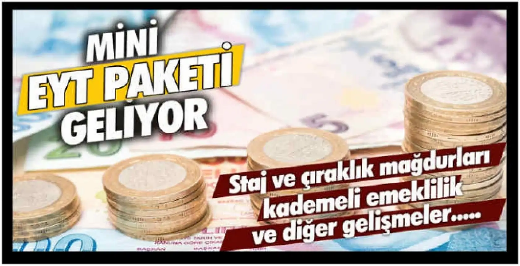Mini EYT Heyecanı! Prim eksiği olanlar, sağlık sorunları yaşayanlar...
