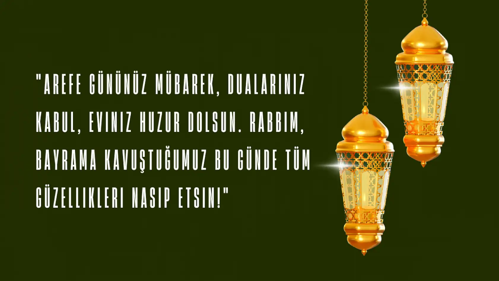 Arefe Günü mesajları: Dualı, kısa Arefe Günü mesajları ve sözleri