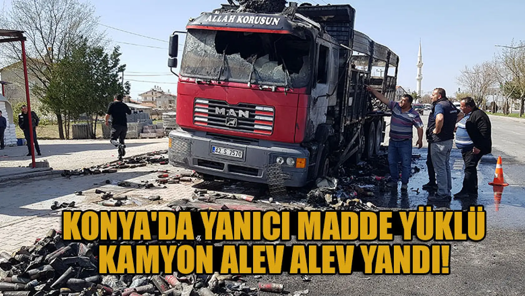 Konya'da seyir halindeyken alev alan yanıcı madde yüklü kamyon yandı