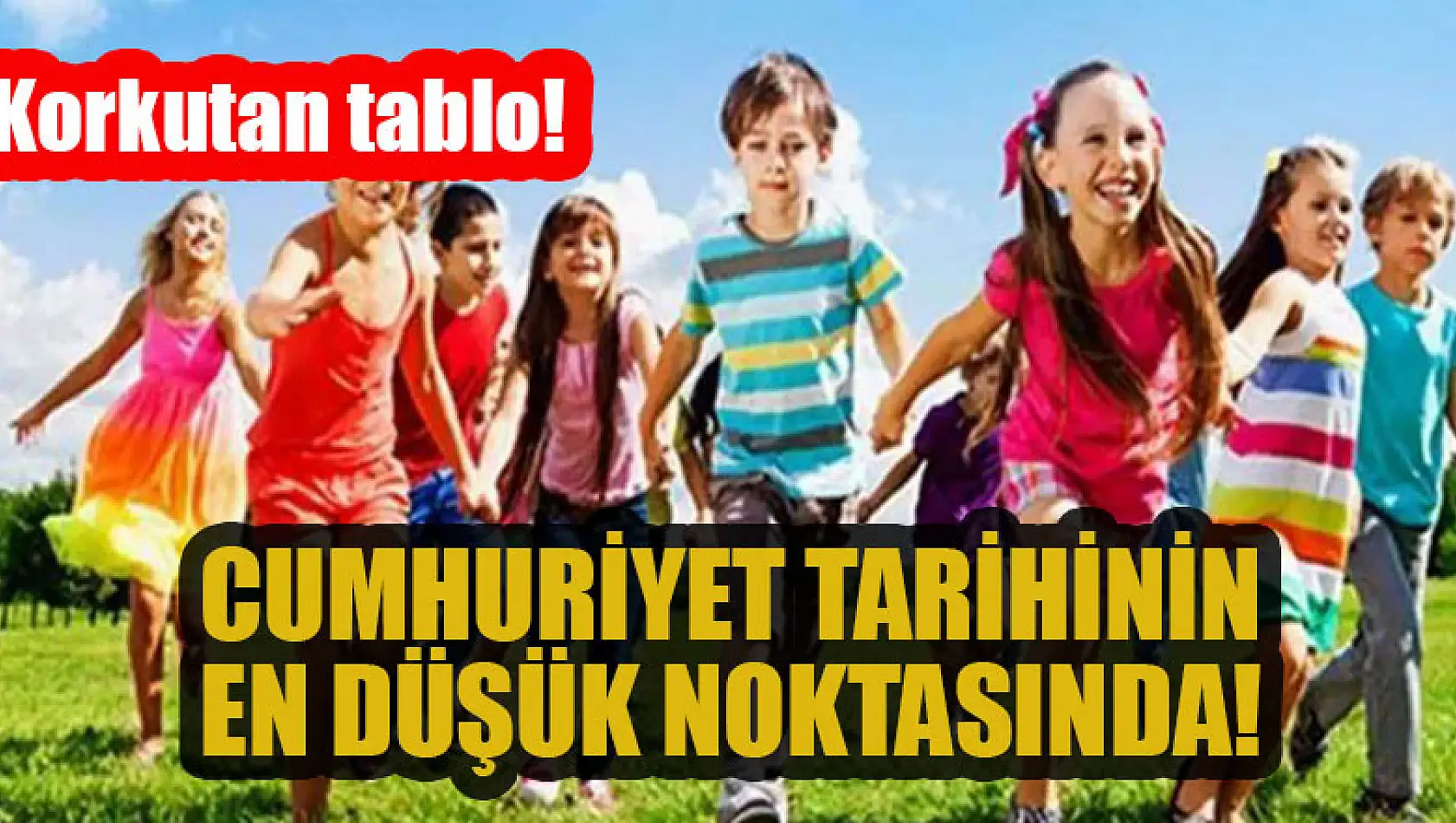 Korkutan tablo: Cumhuriyet tarihinin en düşük noktasında!