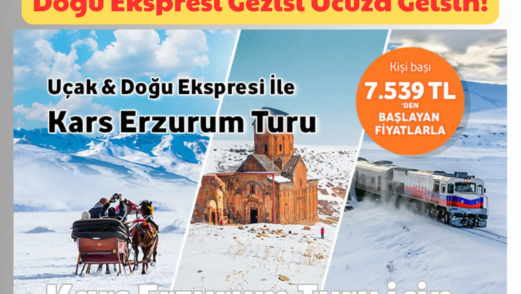 Doğu Ekspresi Gezisi Ucuza Gelsin: Kars Turları için!