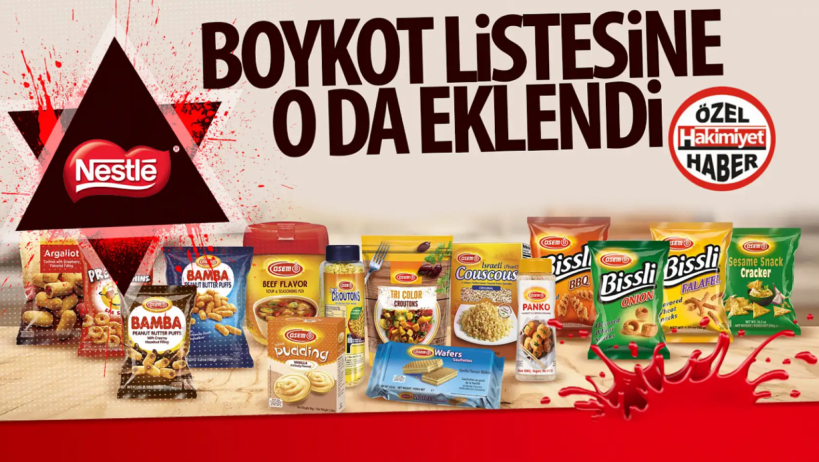 İsrailli Osem' in sahibi Nestle' ye boykot çağrısı, Nestle neden boykot?