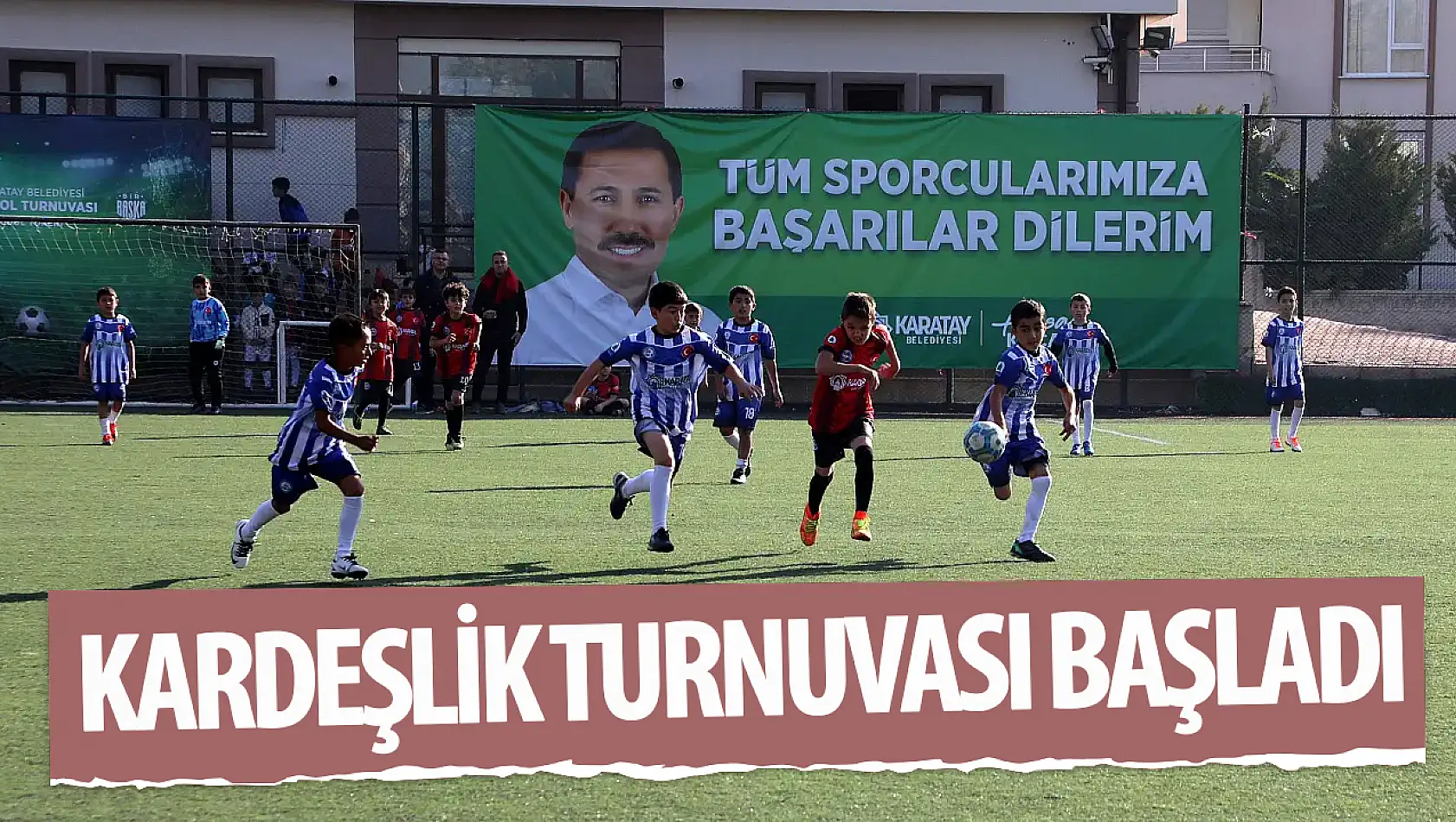 Karatay'da 'Geleneksel ilkokullar arası dostluk ve kardeşlik futbol turnuvası' başladı