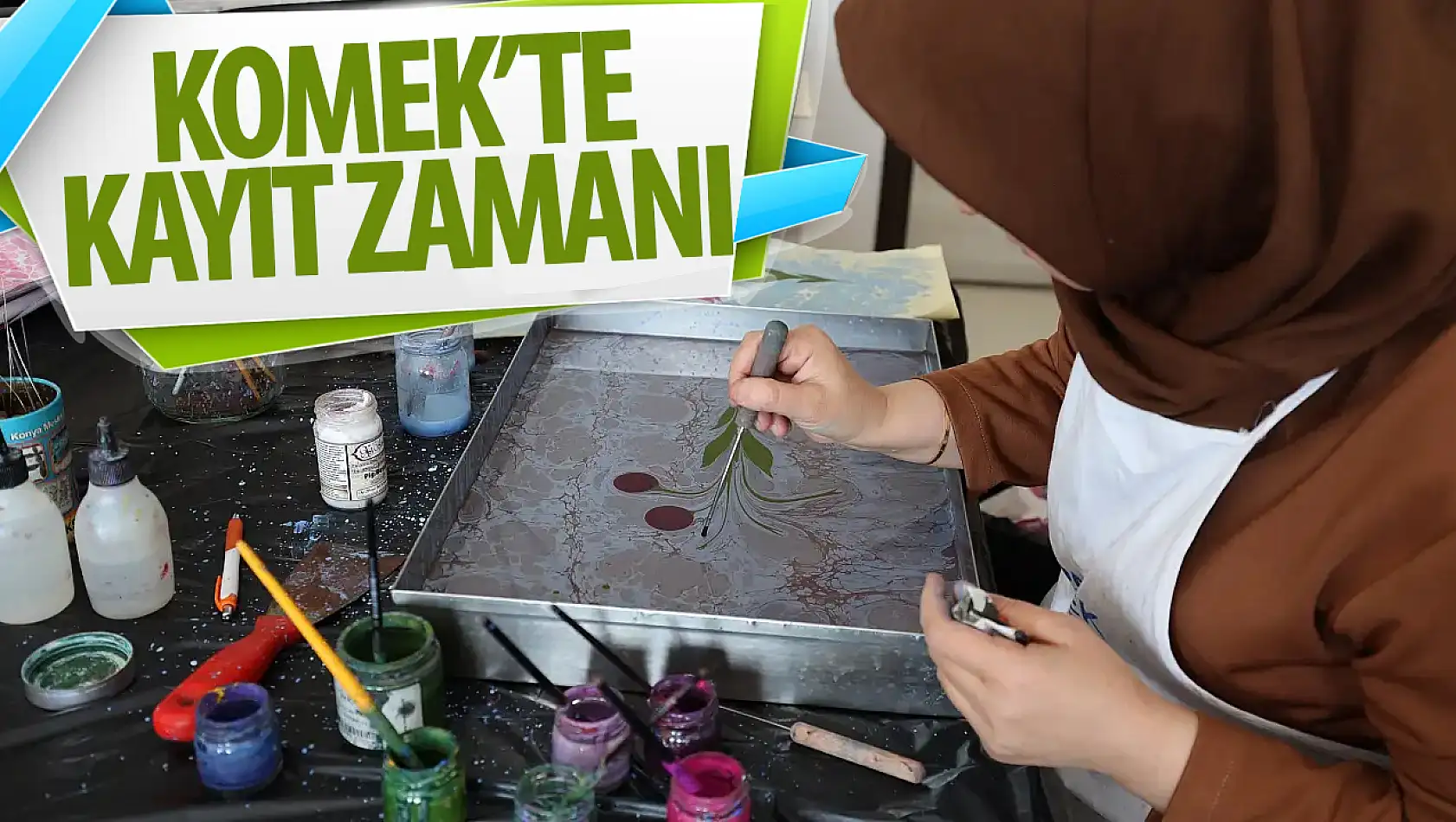 KOMEK'te kayıt zamanı