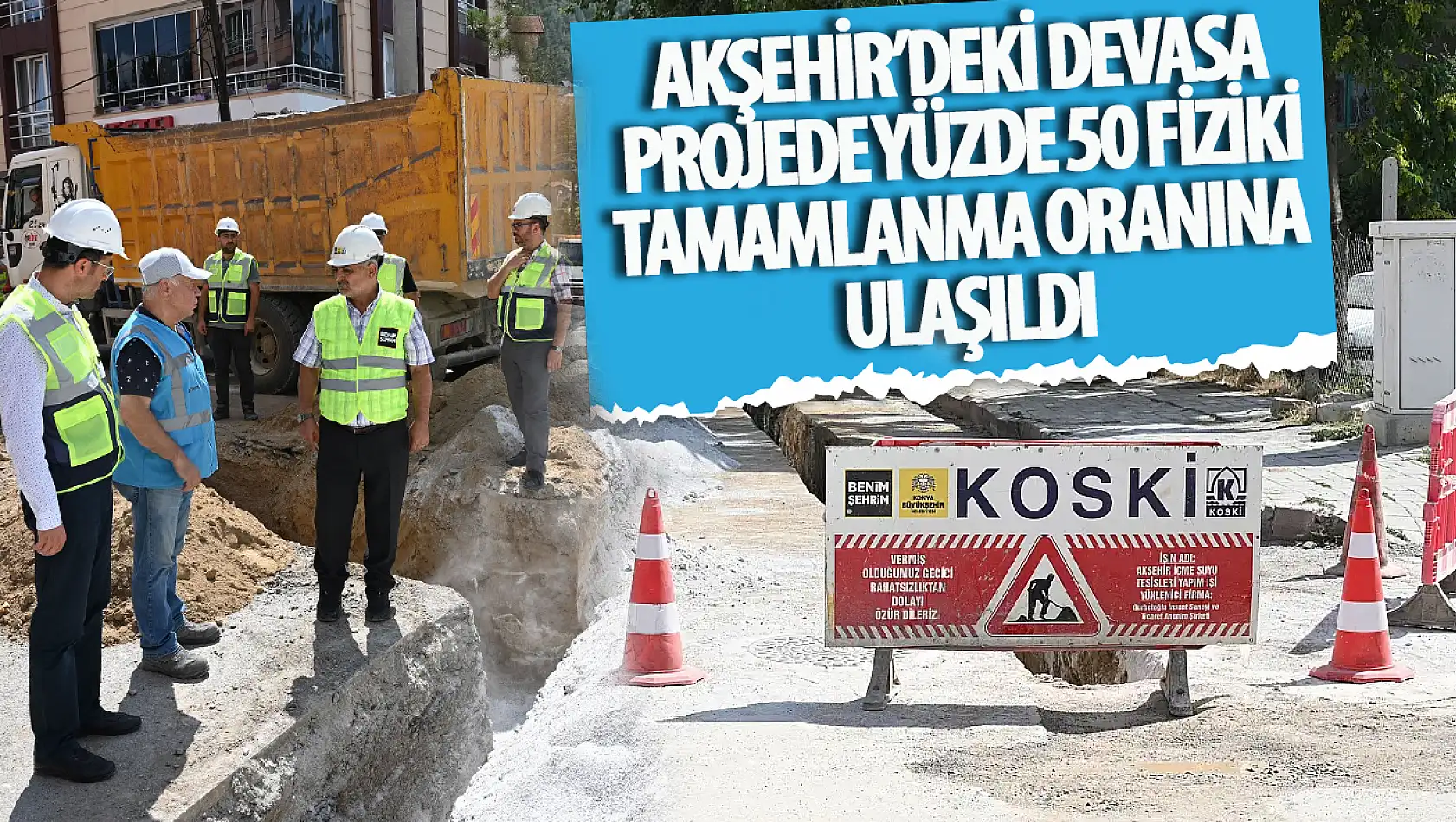 Konya Büyükşehir, Akşehir'de çalışmasının yüzde 50'sini tamamladı!