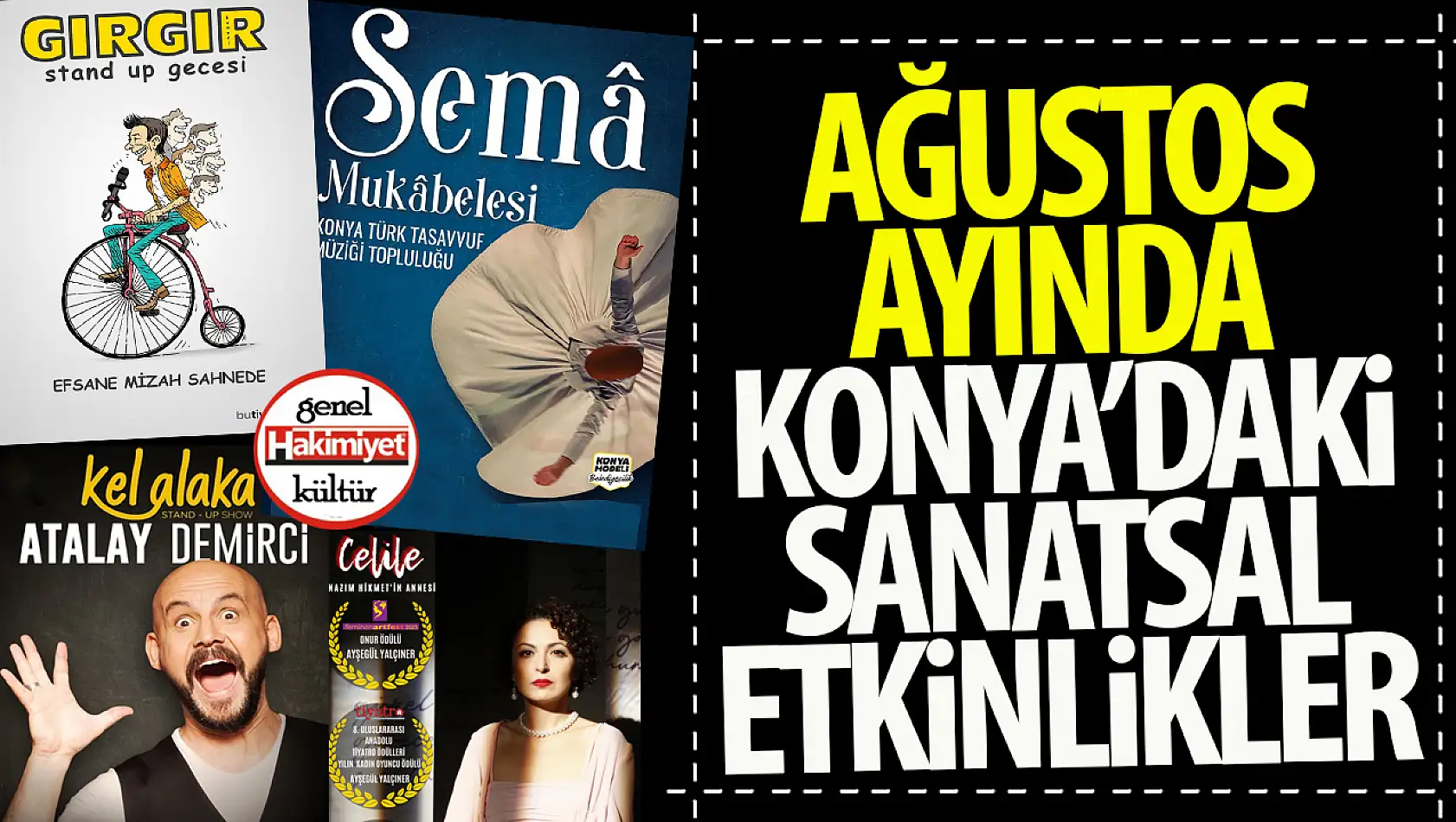 Konya'da Ağustos Ayında Kültür-Sanat Etkinlikleri