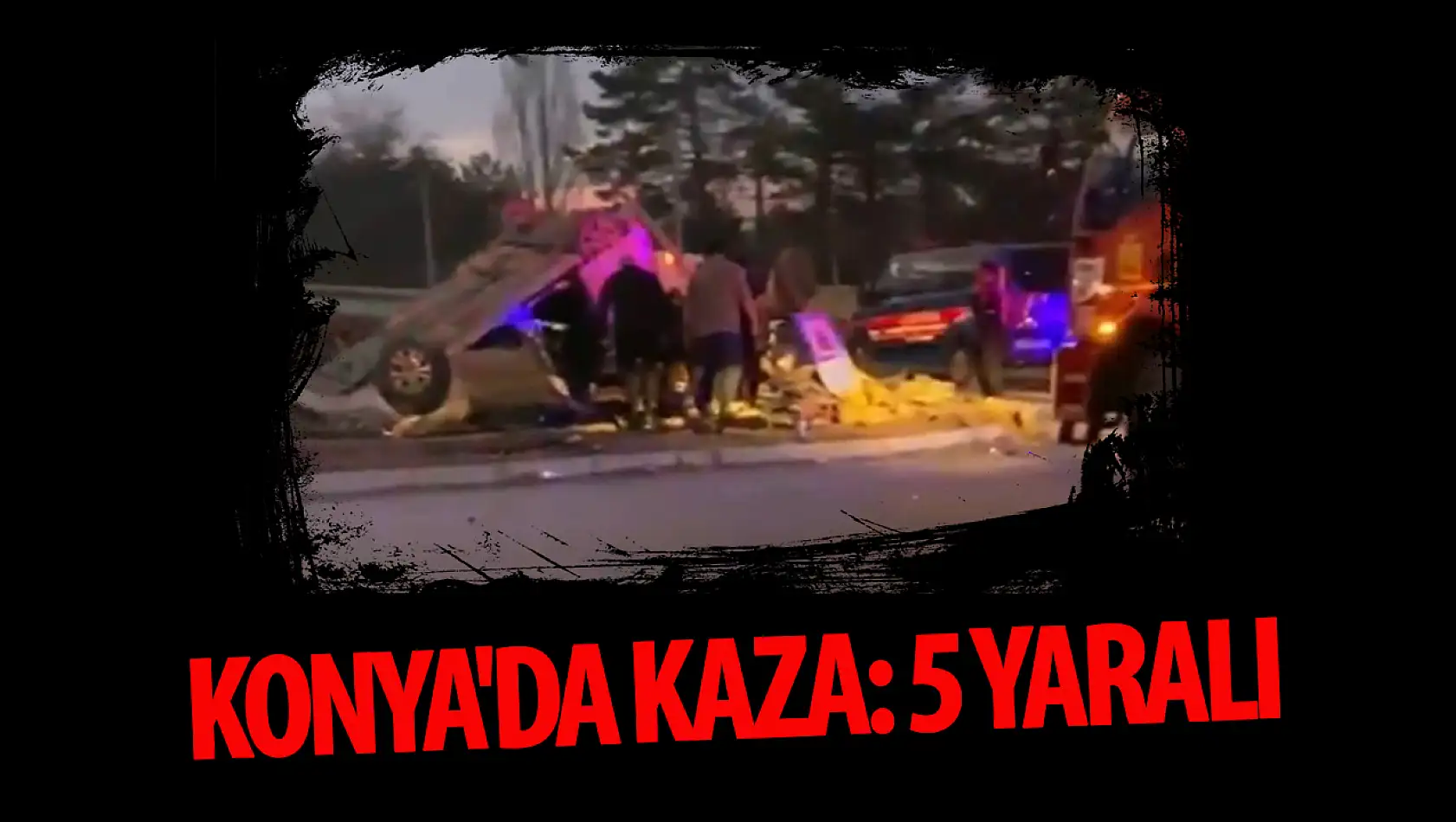 Konya'da kaza: 5 yaralı