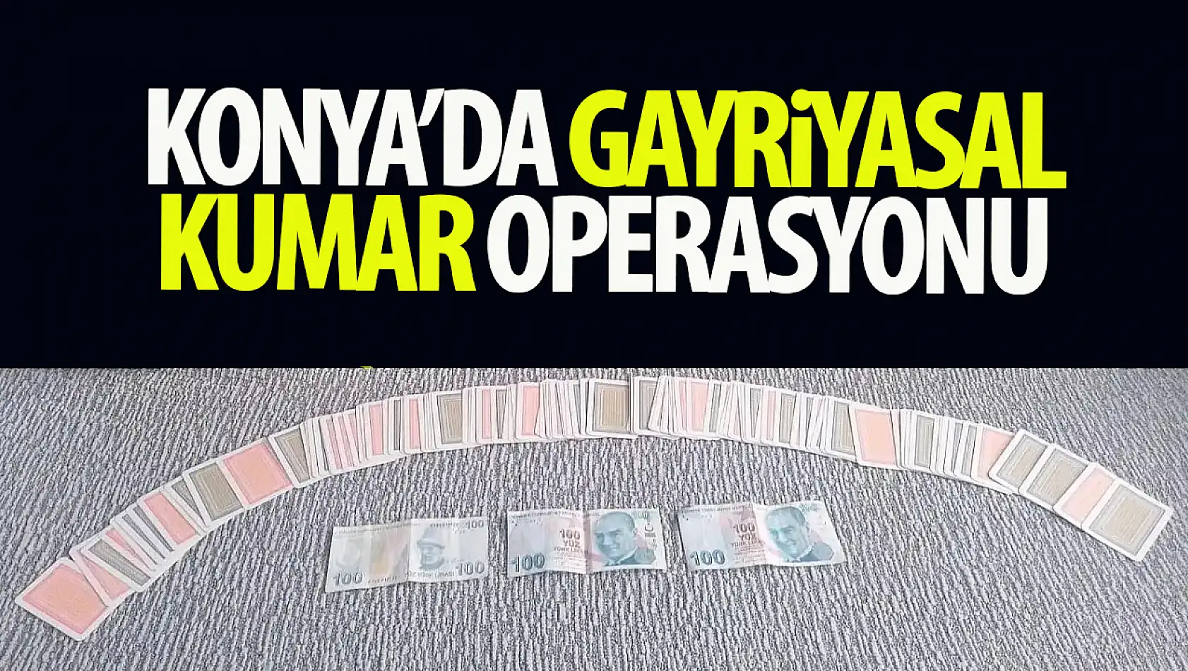 Konya'da kumar operasyonu: 218 bin lira ceza