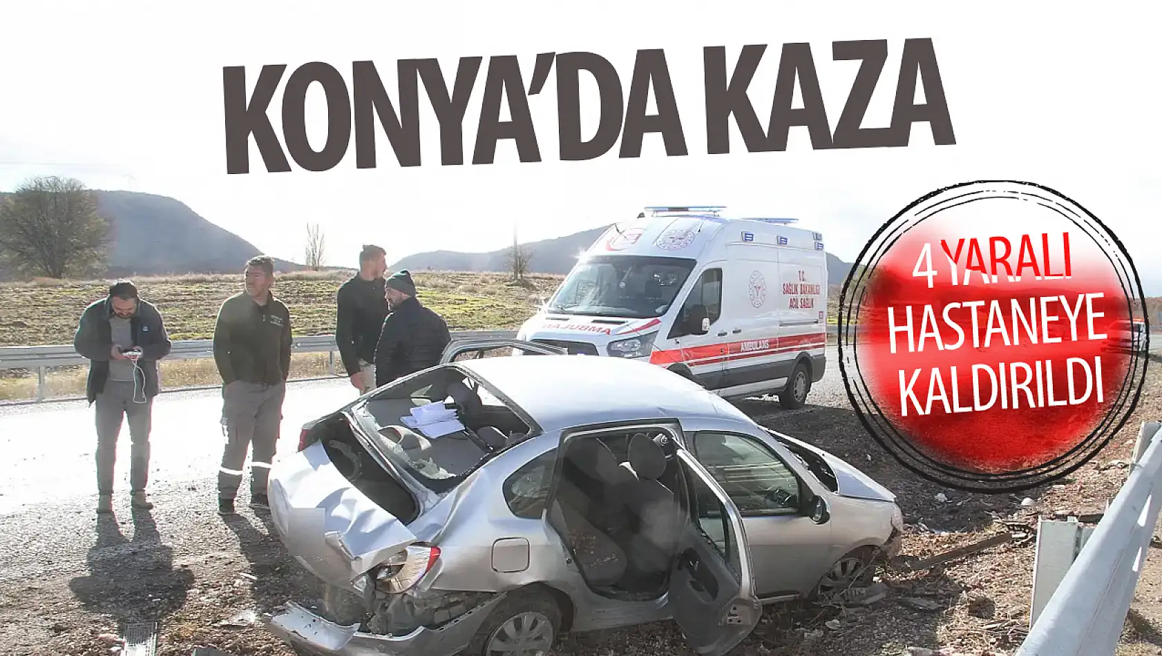 Konya'da otomobil devrildi: 4 yaralı