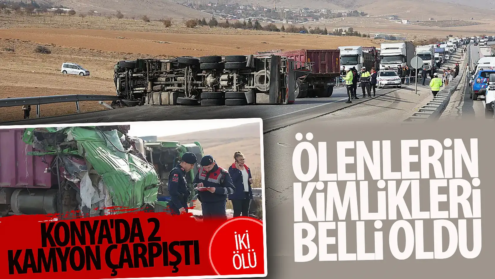 Konya'daki feci kazada hayatını kaybedenlerin kimliği belli oldu