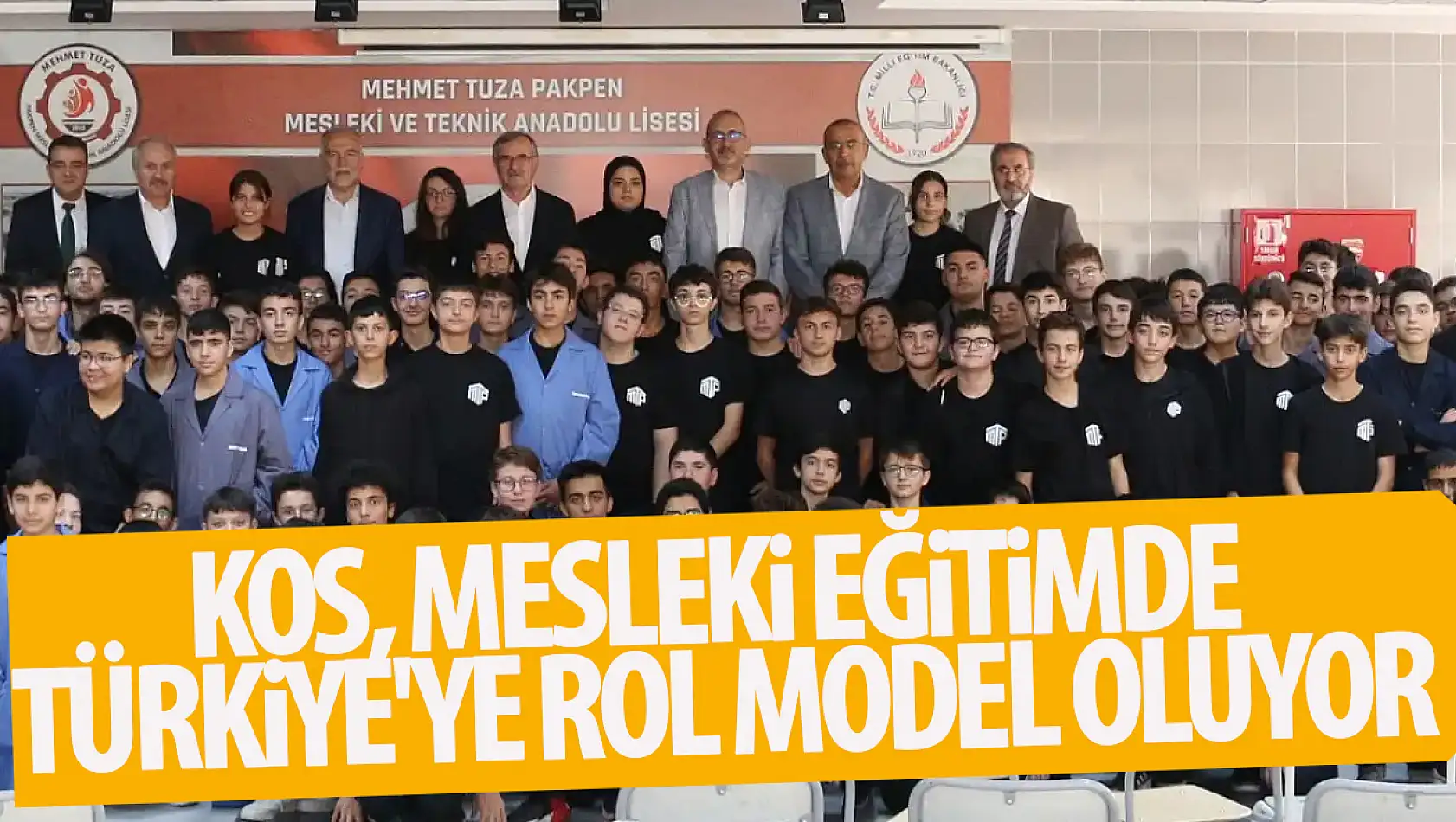 KOS, mesleki eğitimde Türkiye'ye rol model oluyor