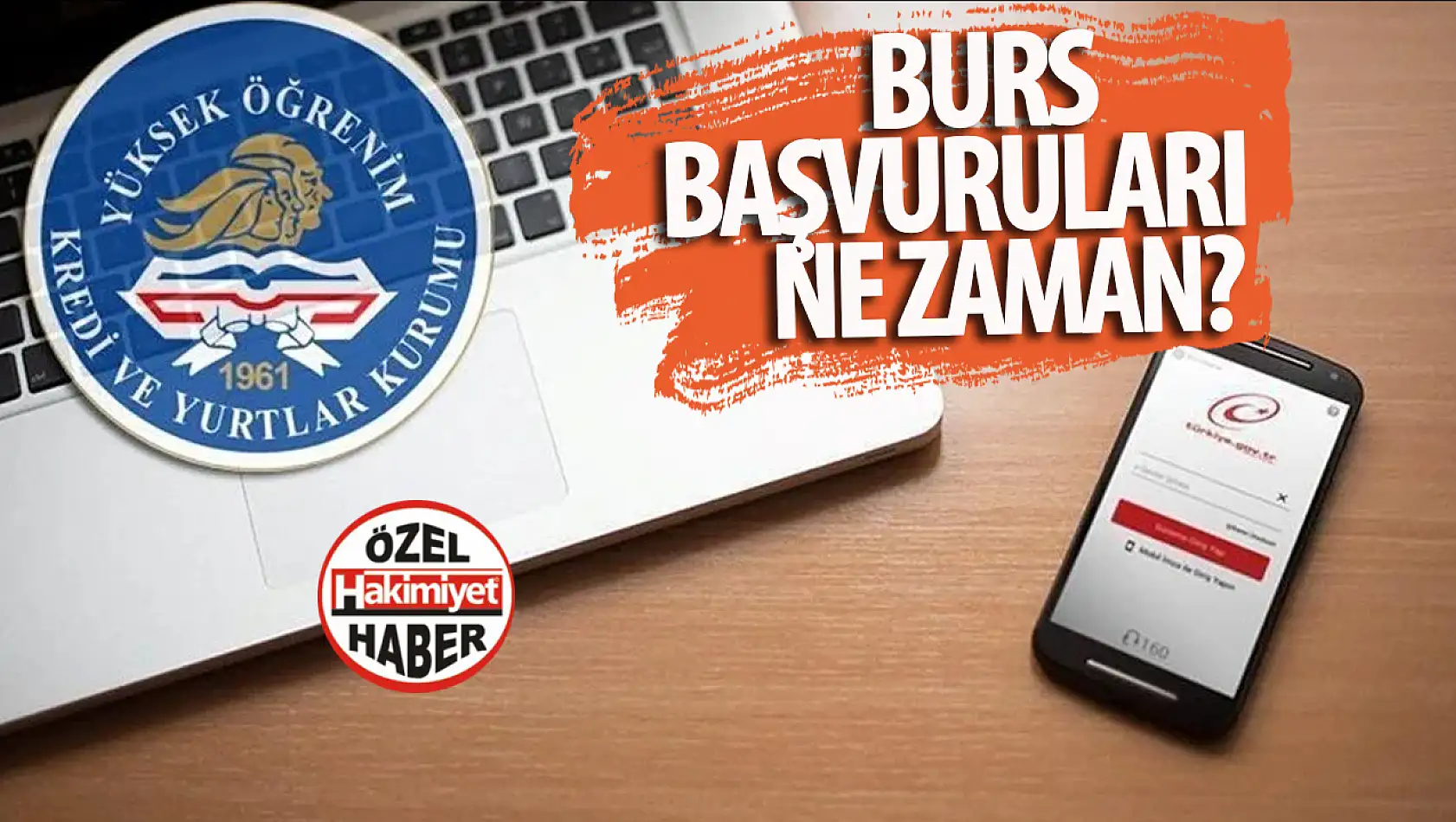 KYK burs başvuruları ne zaman açıklanacak? Geçen yıl bu tarihte açıklanmıştı!