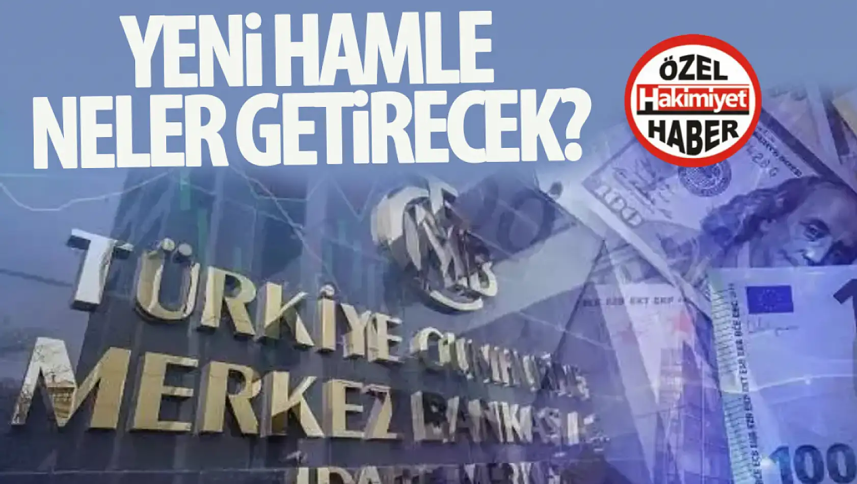 Merkez Bankası'ndan yeni hamle!