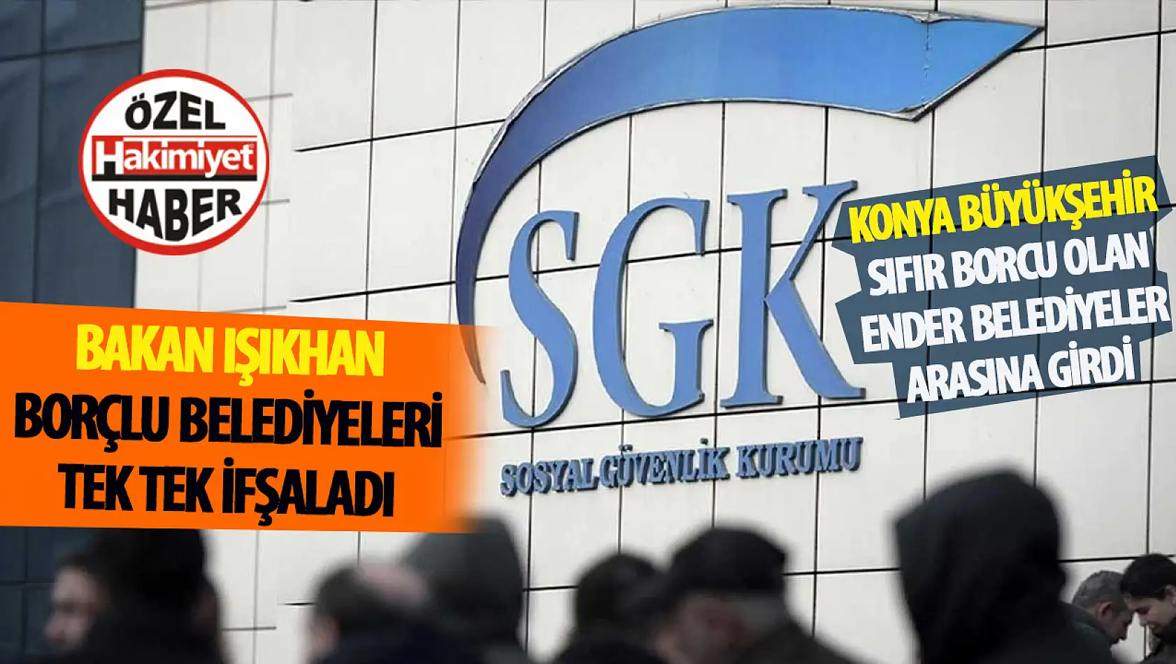 SGK Borcu Açıklaması: En Çok Borcu Olan 5 Belediye