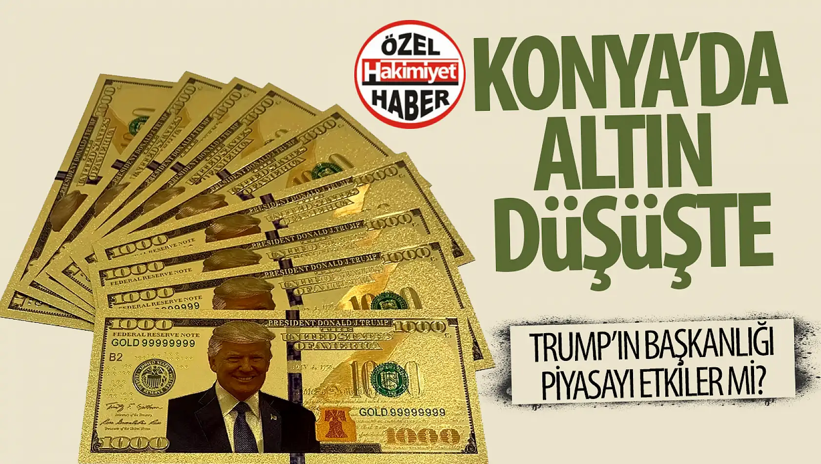 Trump'ın Yeniden Başkan Olması Konya'da Altın Fiyatlarını Etkiler mi?