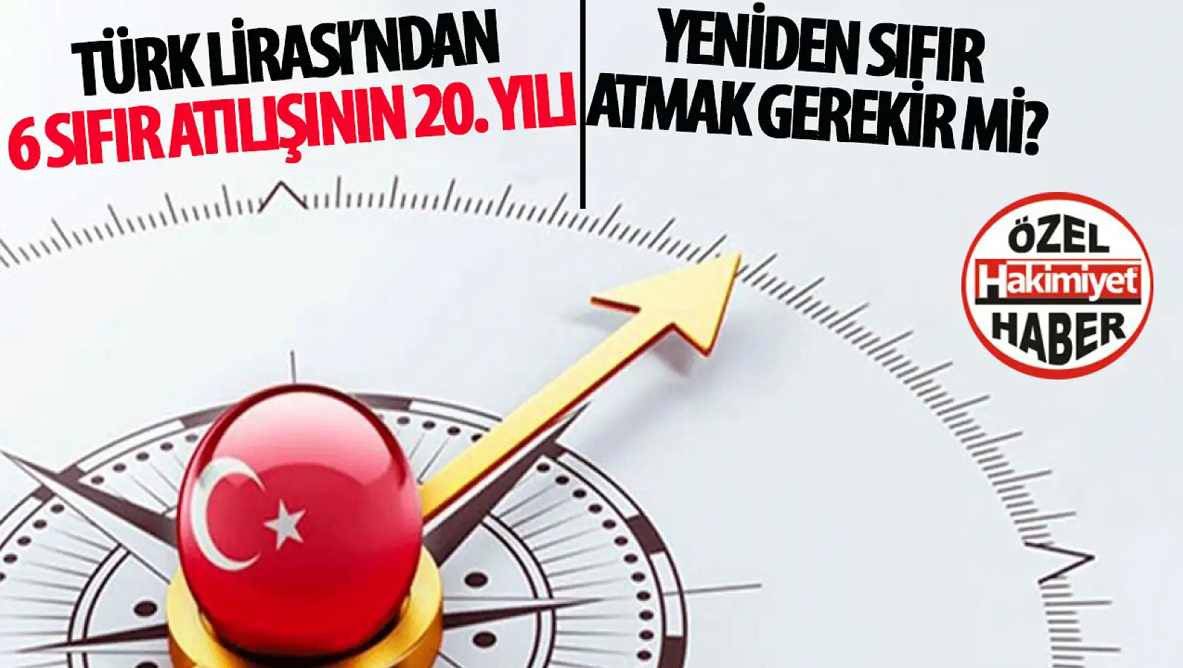 Türkiye Ekonomisinde TL'de Bir Sıfır Daha Atılacak mı? 20 Yıl Önceki Reformdan Sonra Ekonomideki Gelişmeler…