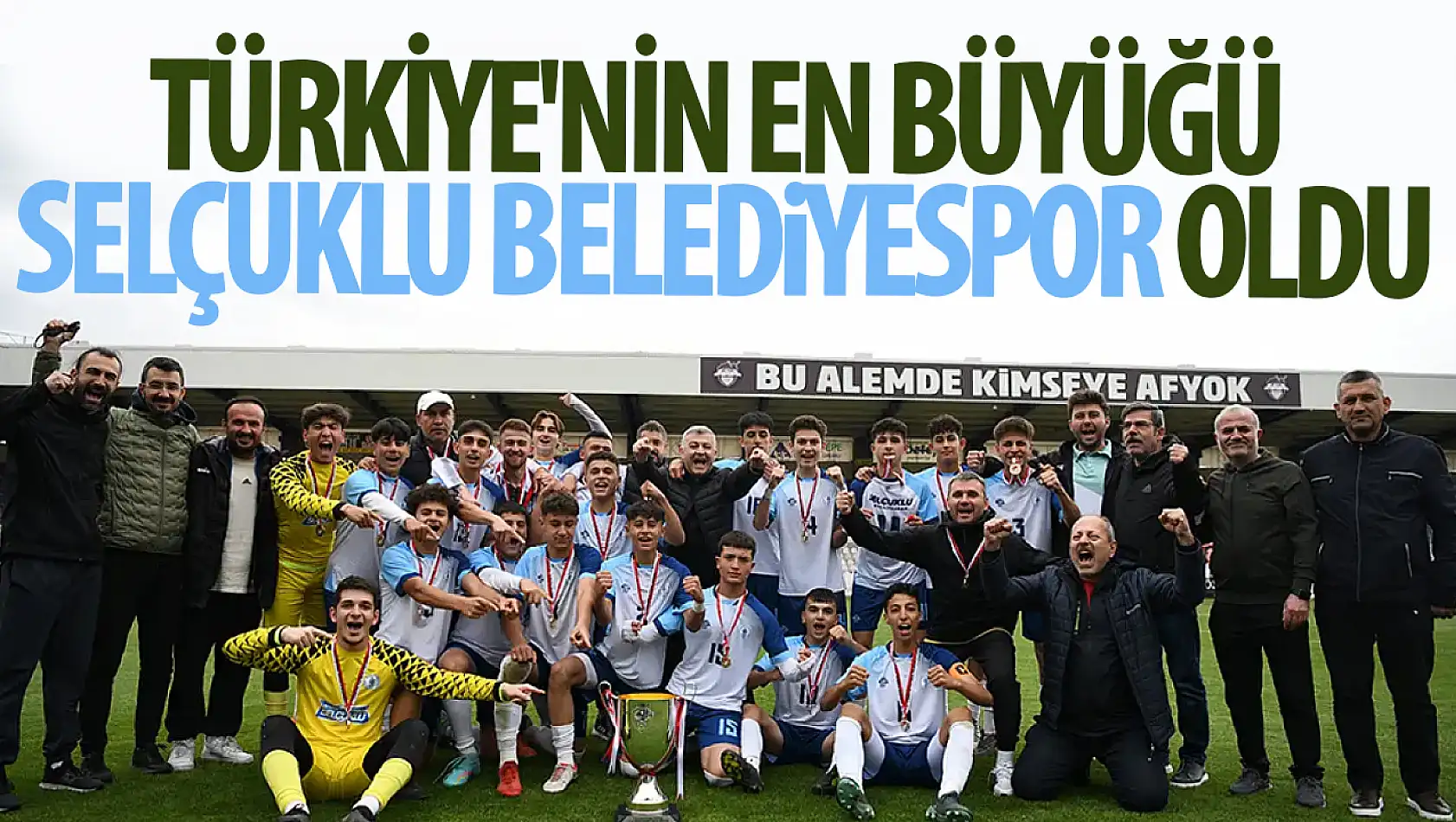 Türkiye Futbol Federasyonu açıkladı  Türkiye'nin en büyüğü Selçuklu Belediyespor oldu