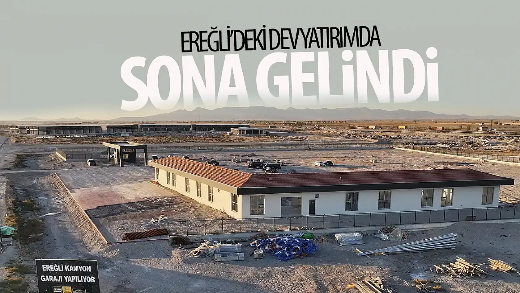 Yapımında sona yaklaşıldı