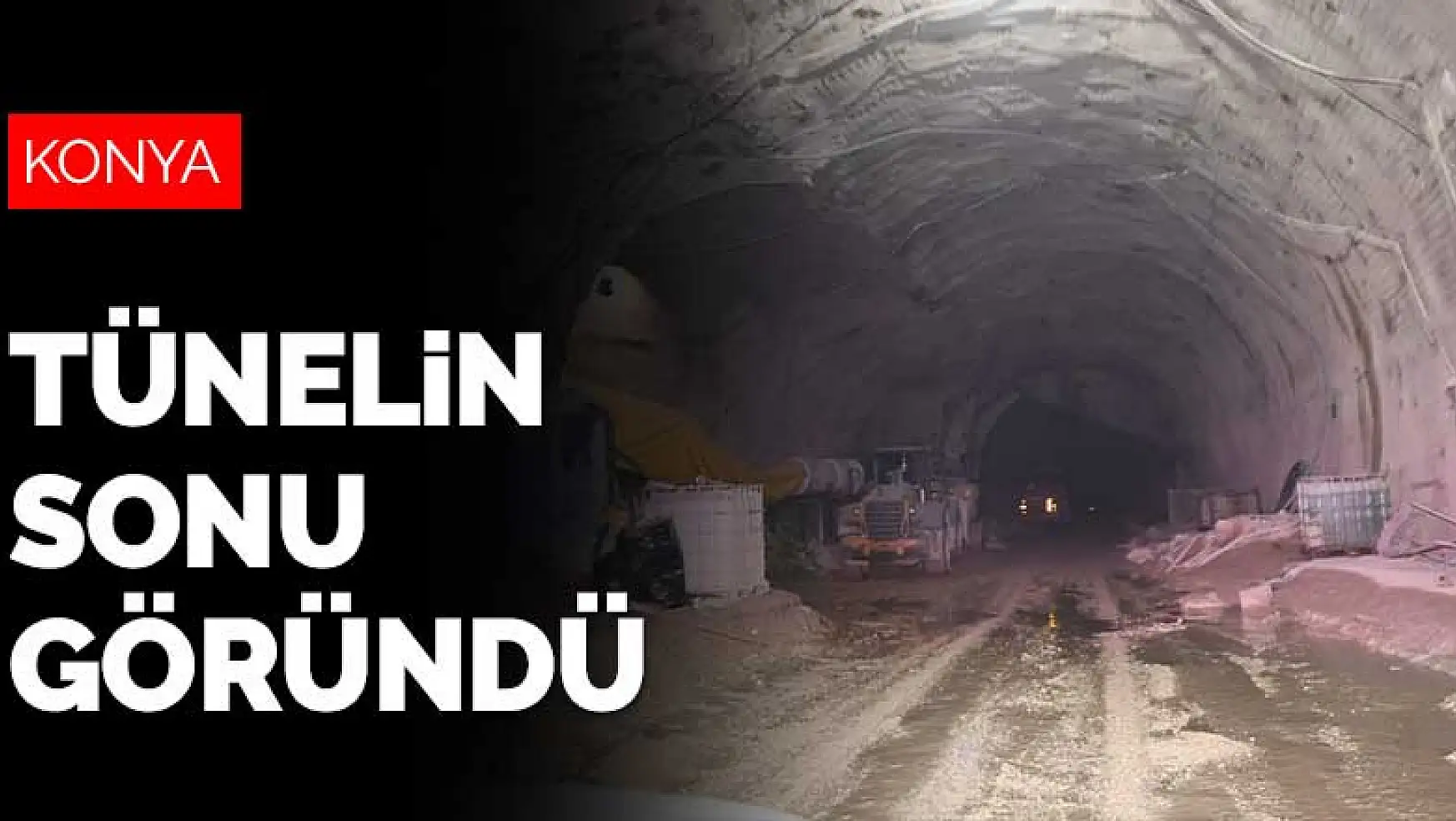 Konya'yı Antalya'ya bağlayan Demirkapı Tüneli'nde son etap