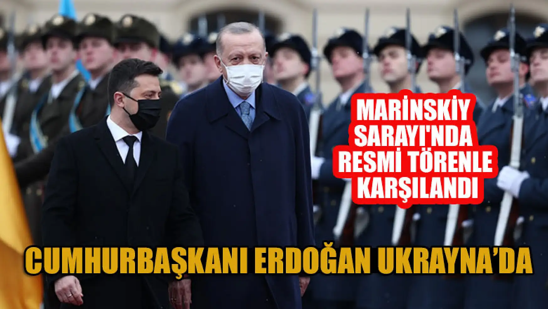 Cumhurbaşkanı Erdoğan Marinskiy Sarayı'nda resmi törenle karşılandı