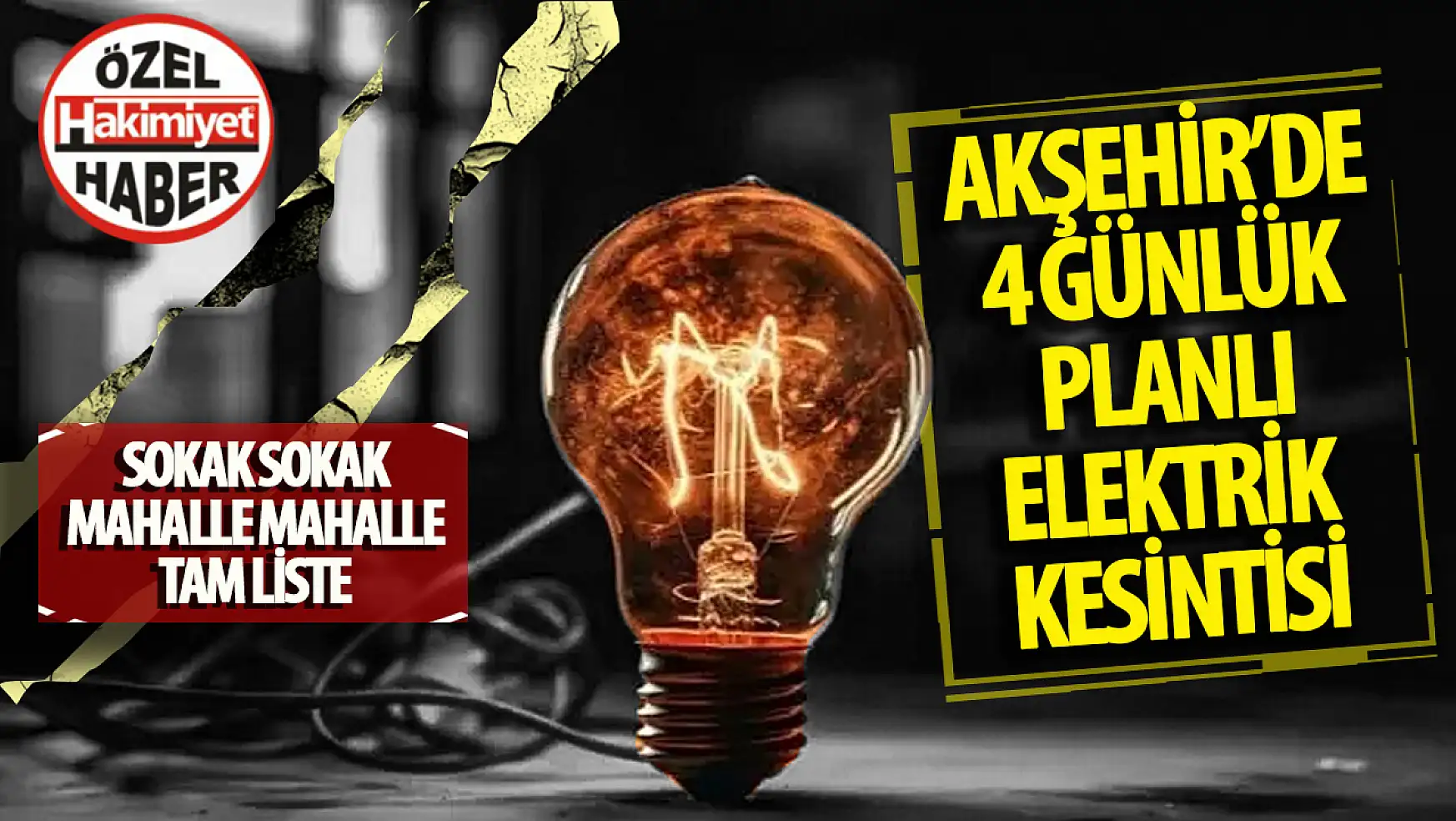 Akşehir'de 4 Günlük Planlı Elektrik Kesintisi: İşte Etkilenen Mahalle ve Sokaklar…