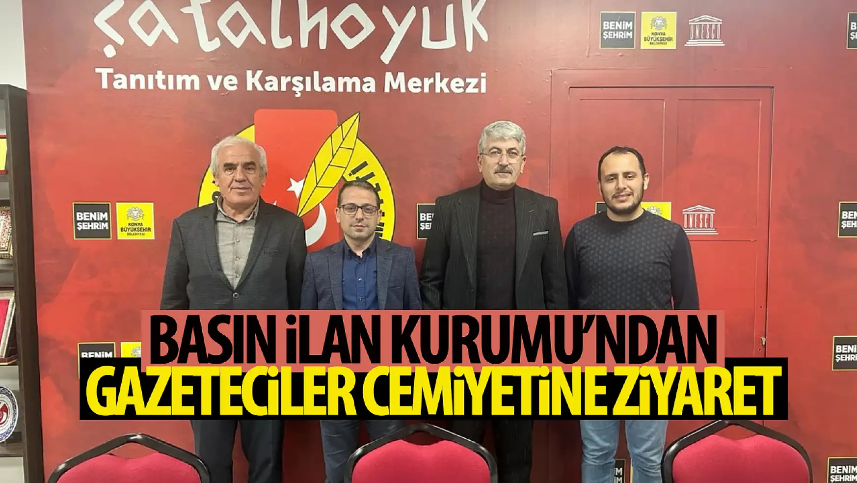 BİK'ten Konya Gazeteciler Cemiyet'ine hayırlı olsun ziyareti