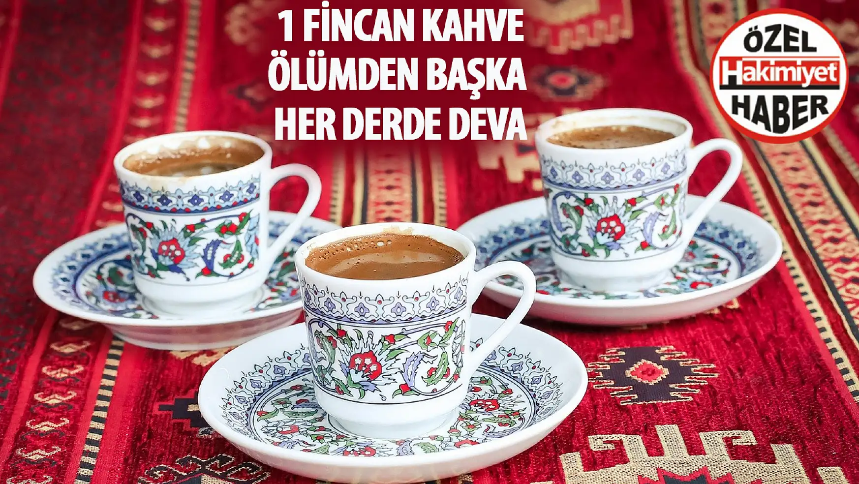 Günde Bir Fincan Türk Kahvesi İçmenin Şaşırtıcı Faydaları!