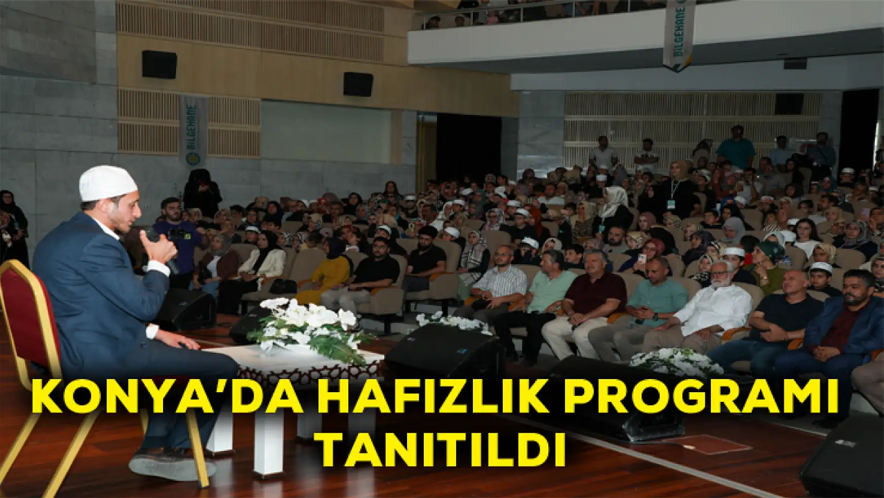 Konya'da hafızlık programı tanıtıldı