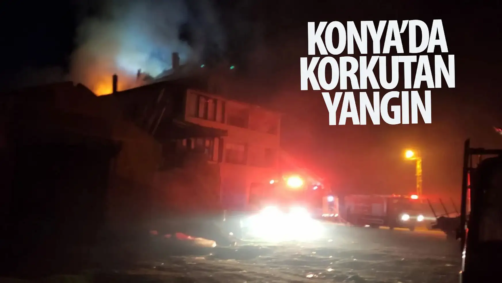 Konya'da korkutan yangın o ilçede yaşandı!