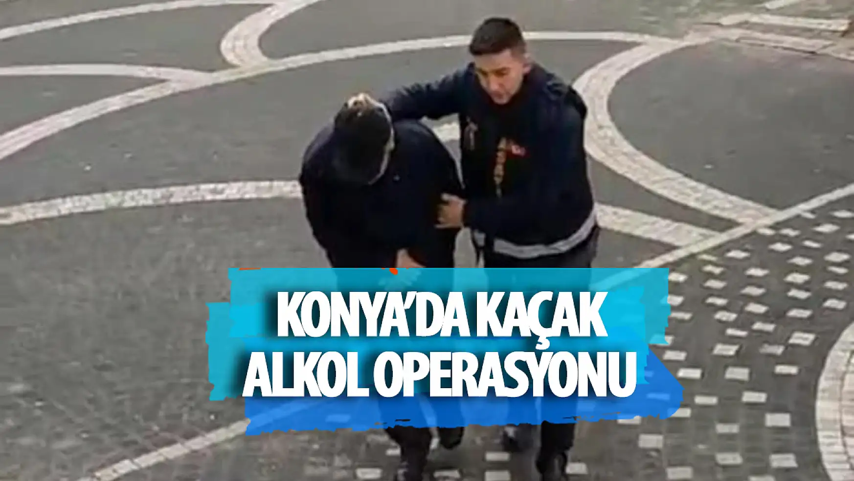 Konya'da sahte alkol operasyonu: 1 tutuklu