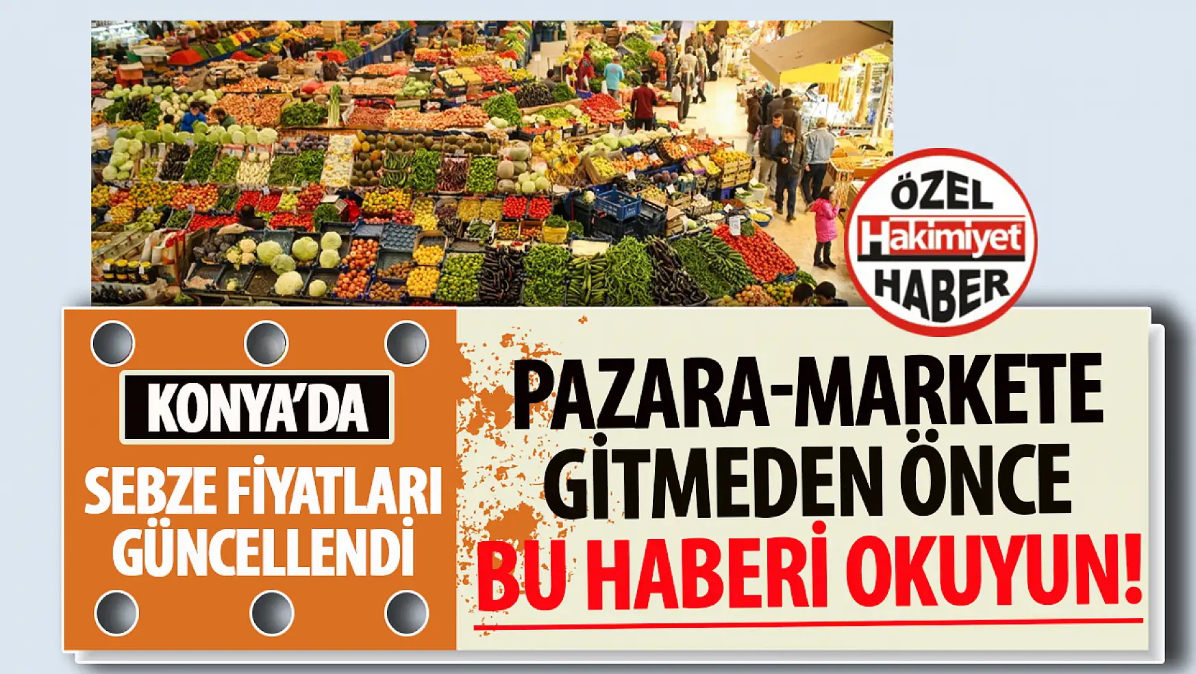 Konya'da Taze Sebzelerin Kilogram Fiyatları Değişti