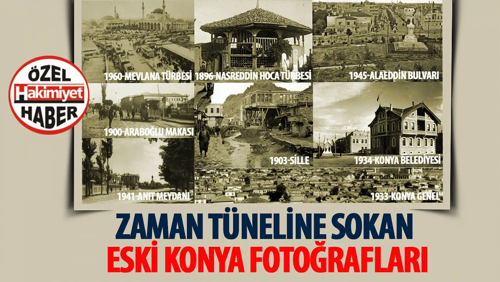Konya'nın Tarihi Yansımaları: Fotoğrafta Göz Kamaştıran Değişimler