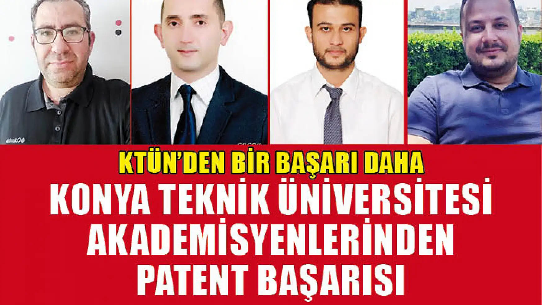 Konya Teknik Üniversitesi Akademisyenlerinden Patent Başarısı