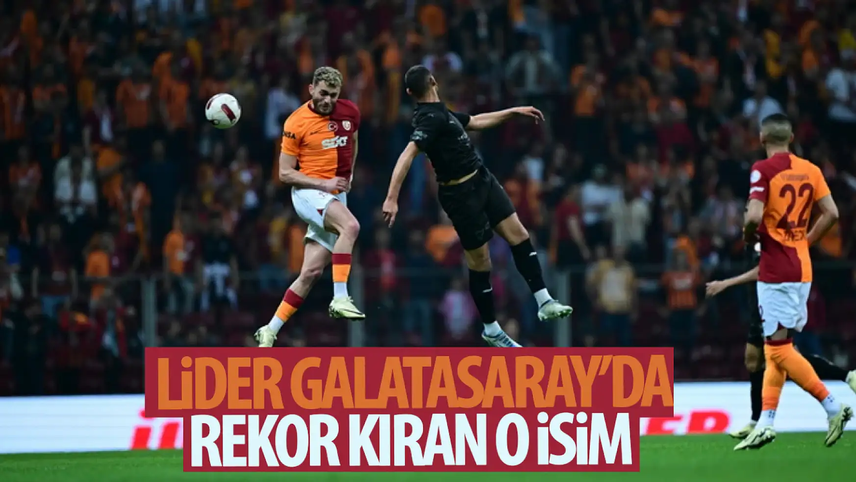 Lider Galatasaray'da o isim rekor kırdı!
