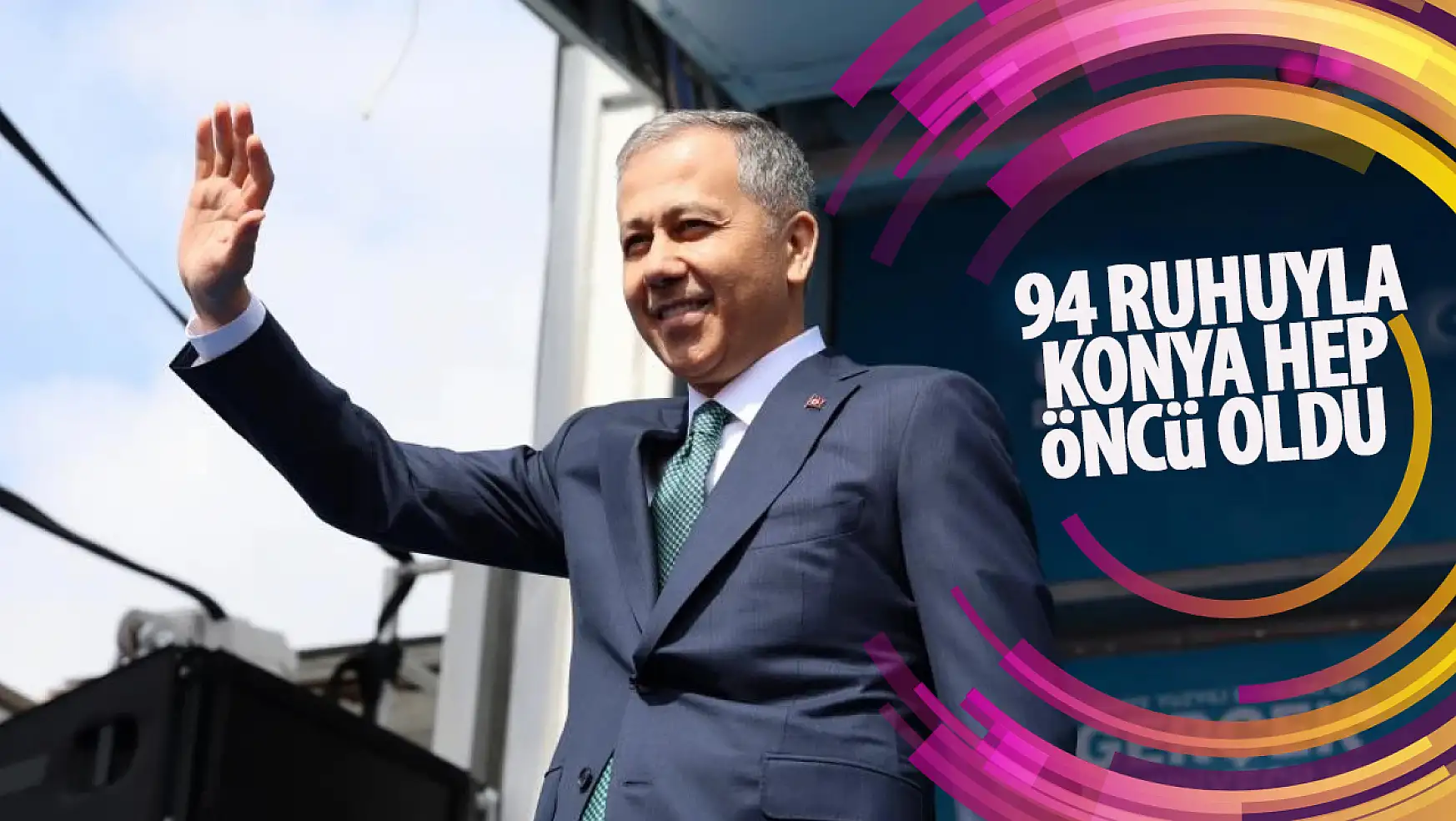 Yerlikaya: Konya, AK Parti Belediyeciliğinin öncü bir rolünü üstlenmiştir!
