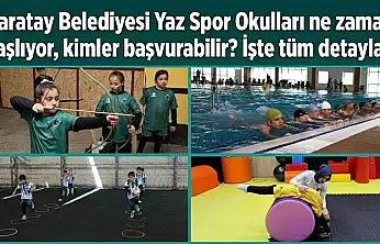 Karatay Belediyesi Yaz Spor Okulları ne zaman başlıyor, kimler başvurabilir? İşte tüm detaylar!