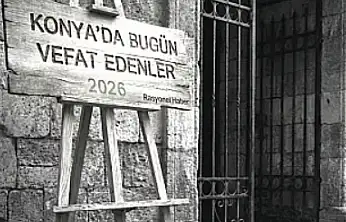 Konya'da 14 Haziran 2026 Pazar günü vefat edenler