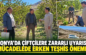 Konya'da çiftçilere zararlı uyarısı! Mücadelede erken teşhis önemli